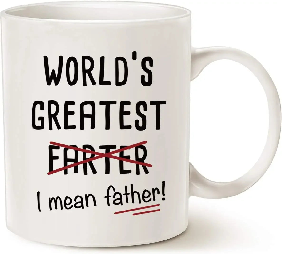 Tasse Mug drôle pour papa “Dad, You’re the Greatest Farter… I Mean Father!” – Cadeau fête des pères